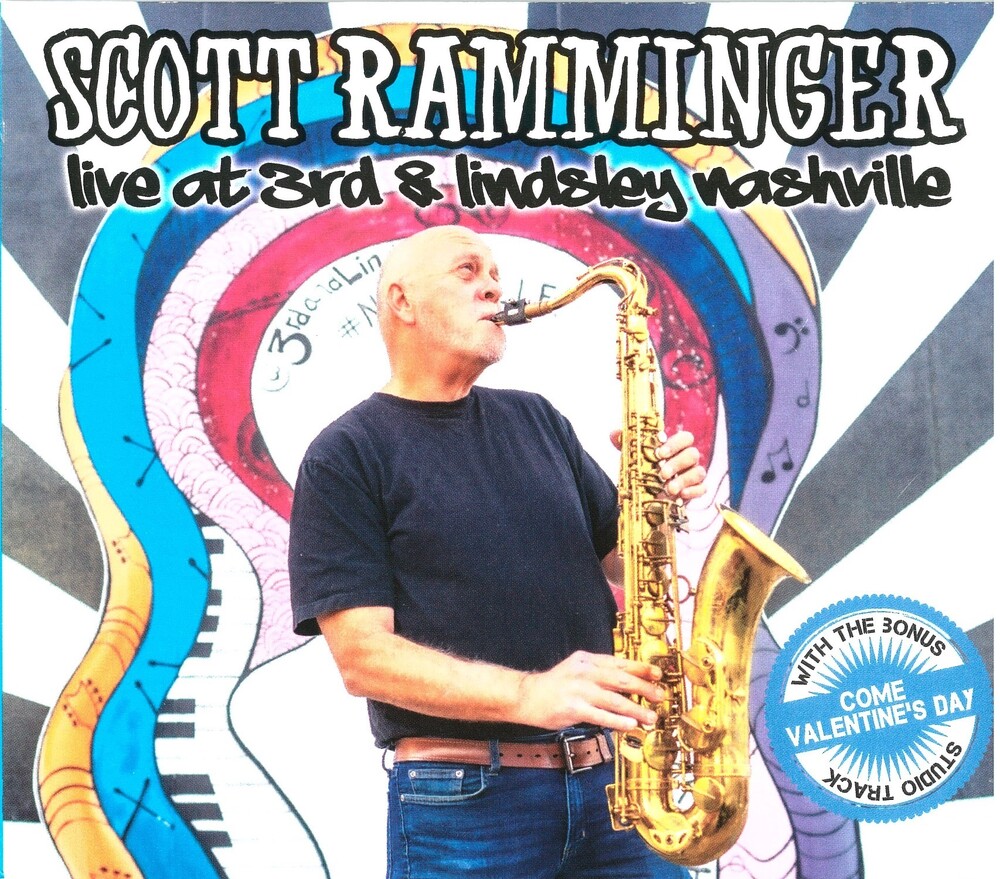 Scott Ramminger - Live At 3rd & Lindsley Nashville