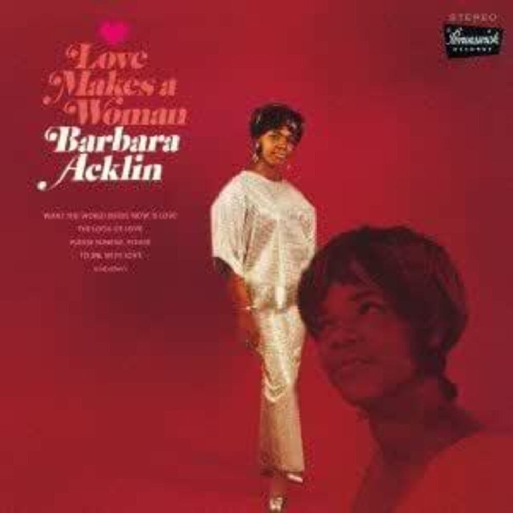 Barbara Acklin - Love Makes A Woman (Remastered)