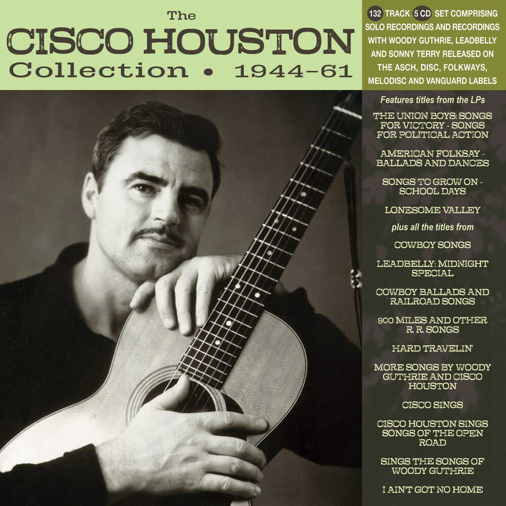 Cisco Houston - Cisco Houston Collection 1944-61