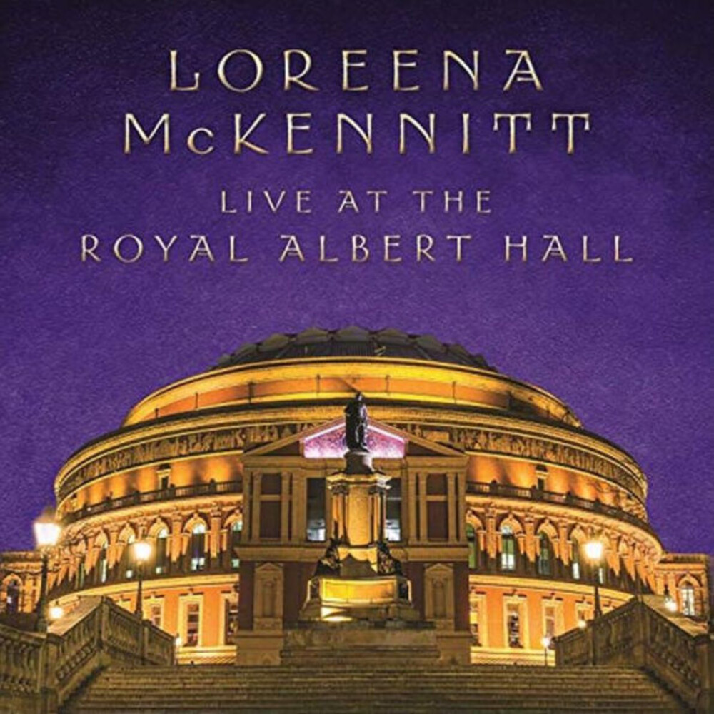 Loreena McKennitt - Live At The Royal Albert Hall