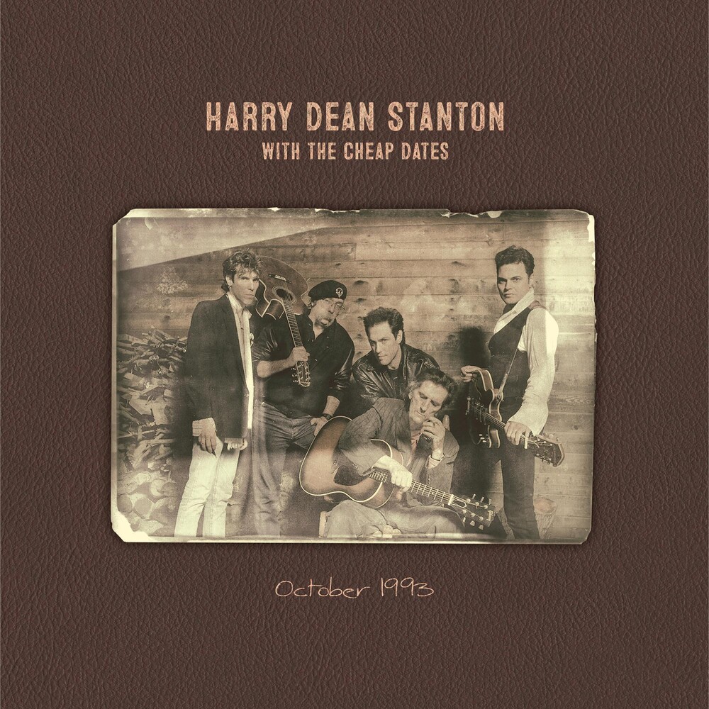 Harry Dean Stanton With The Cheap Dates - October 1993 [LP]