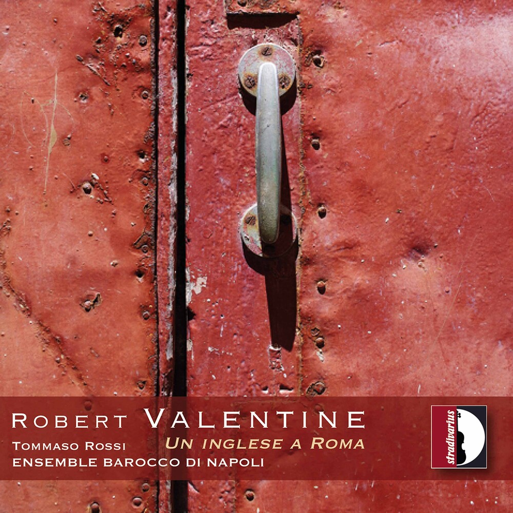 Valentine / Ensemble Barocco Di Napoli / Rossi - Un Inglese a Roma