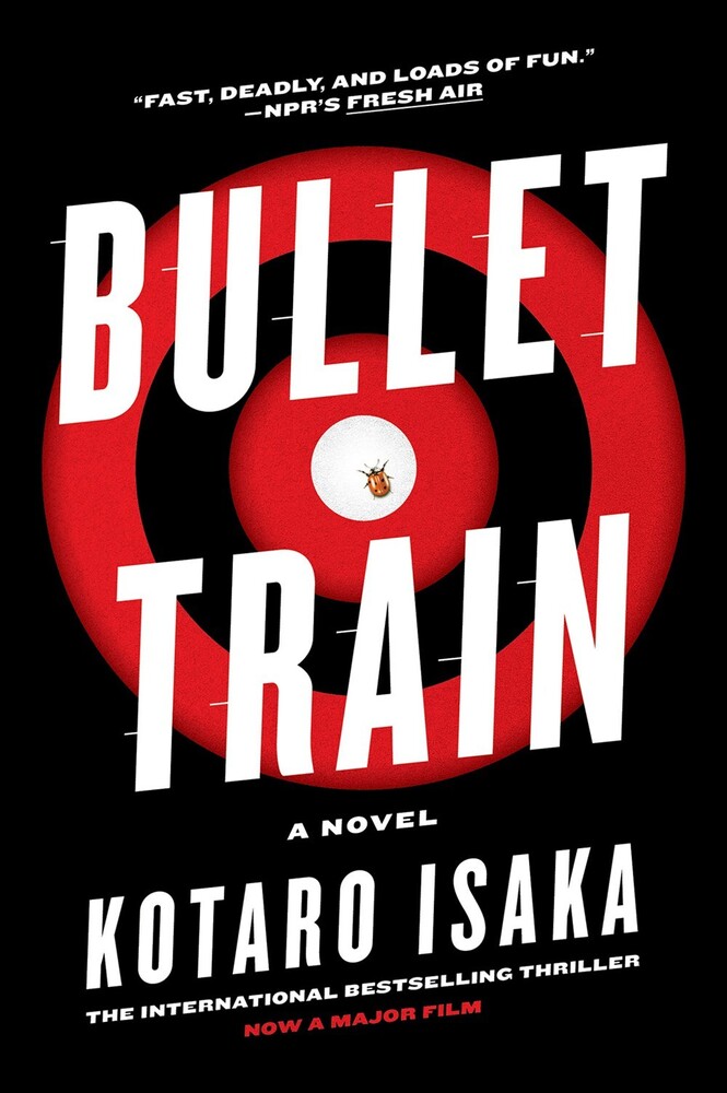 Kotaro Isaka  / Malissa,Sam - Bullet Train (Ppbk)