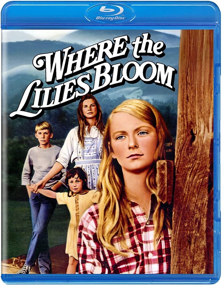 Where the Lilies Bloom (1974) - Where The Lilies Bloom (1974)