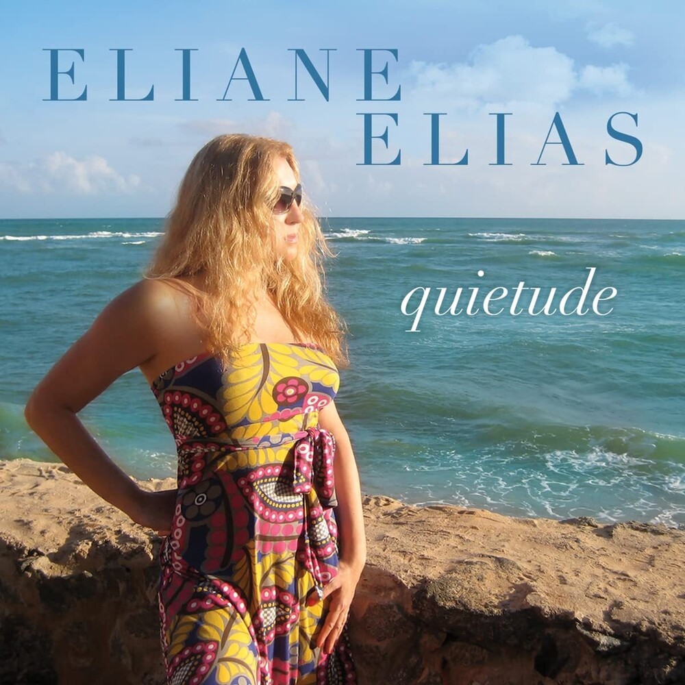 Eliane Elias - Quietudes