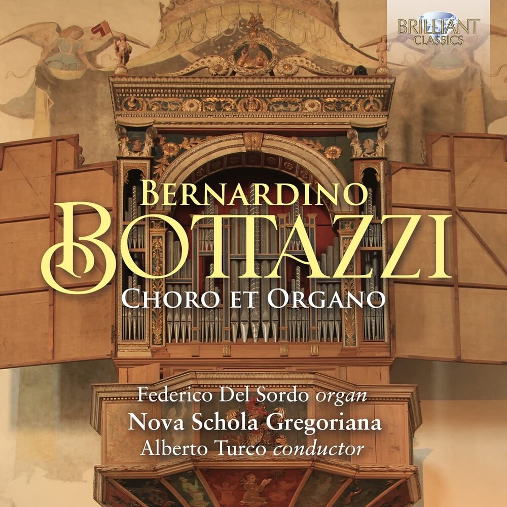 Bottazzi / Sordo / Nova Schola Gregoriana - Choro Et Organo