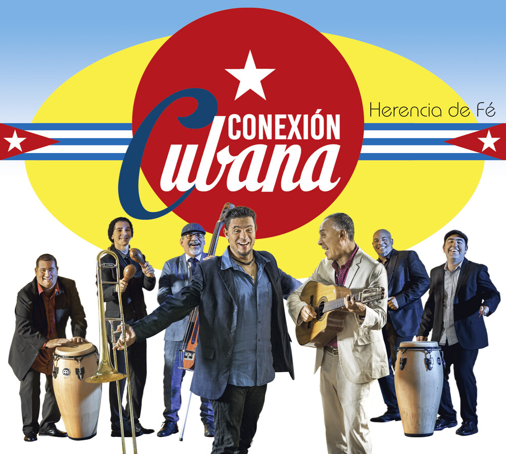 Conexion Cubana - Herencia De Fe