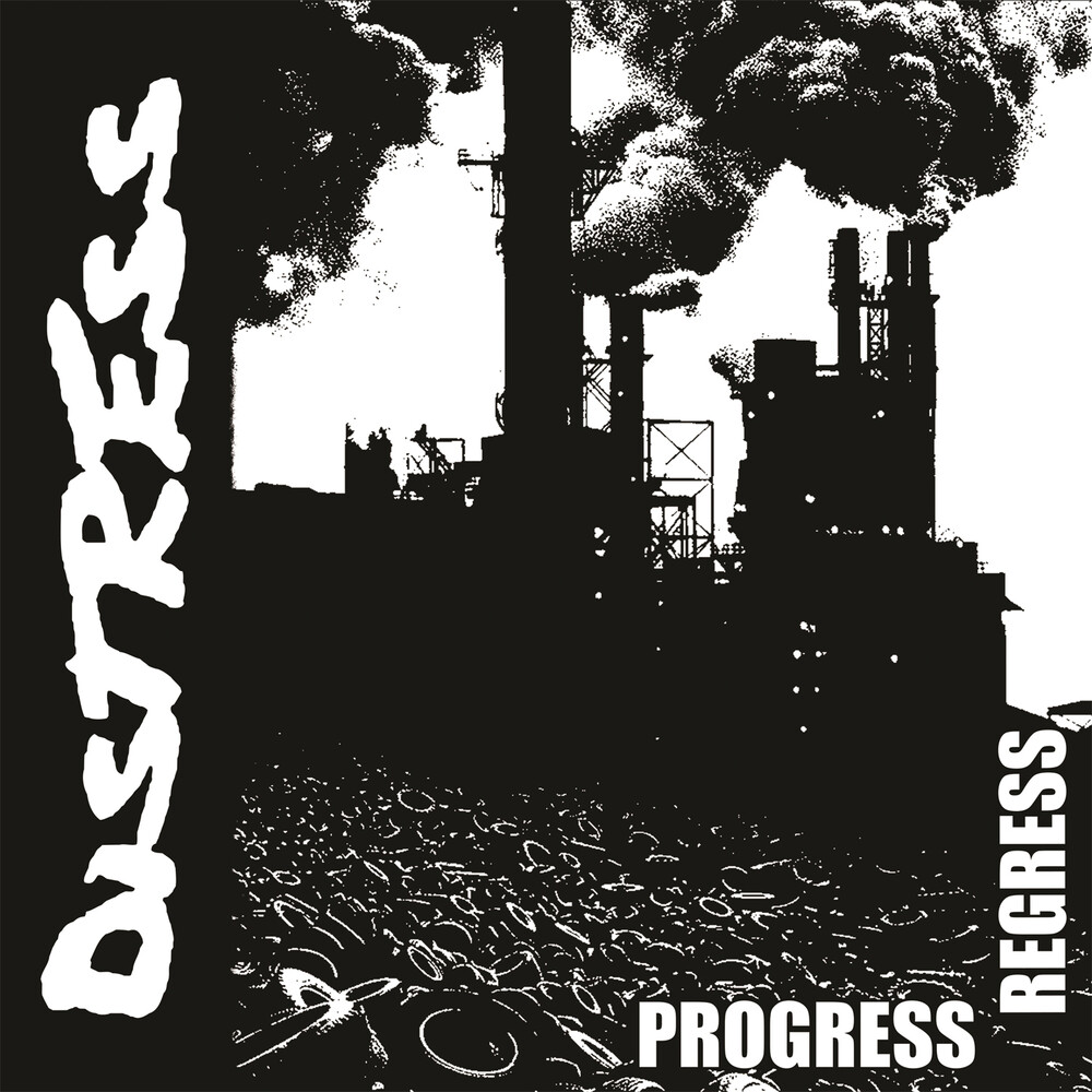 Distress - Progress / Regress