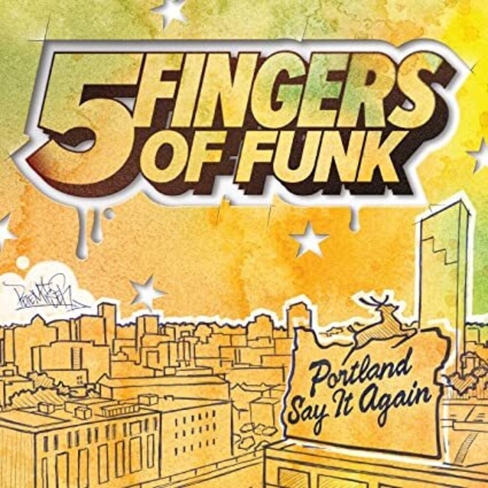 Five Fingers Of Funk - Portland Say It Again [Colored Vinyl] (Post) (Wht)
