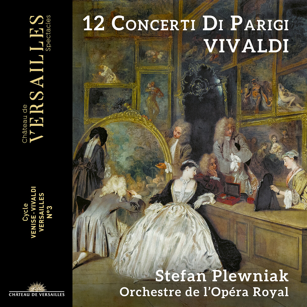 Vivaldi / Plewniak / Orchestre De L'opera Royal - 12 Concerti Di Parigi