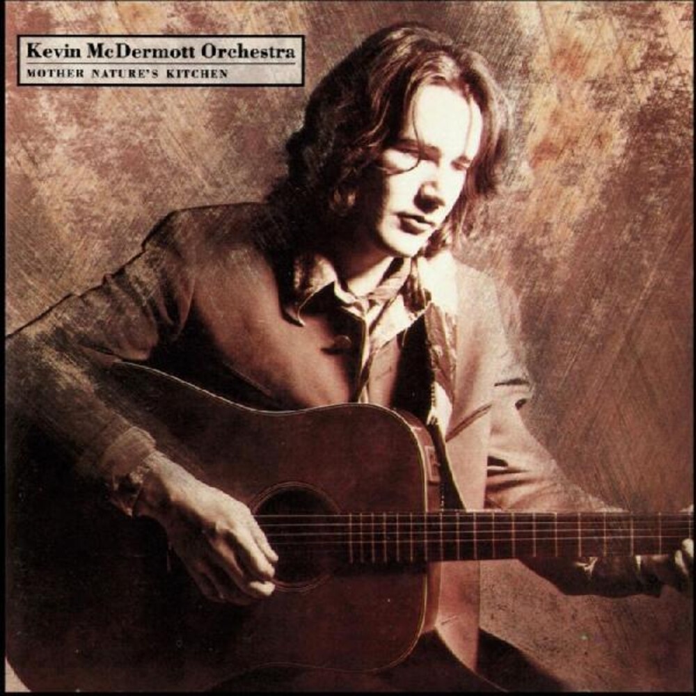 Kevin Mcdermott - Mother Nature's Kitchen [Colored Vinyl] (Grn) [Indie Exclusive]