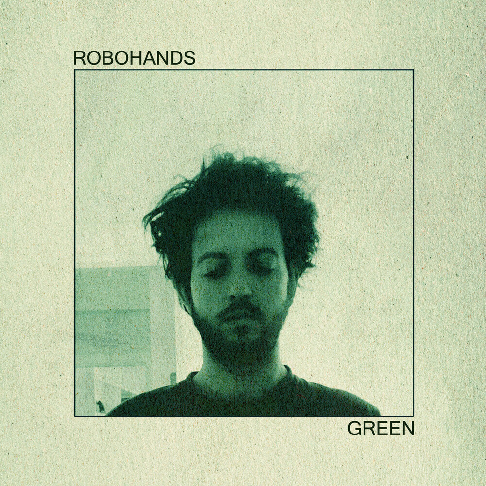 Robohands - Green [Colored Vinyl] (Grn) [Limited Edition]