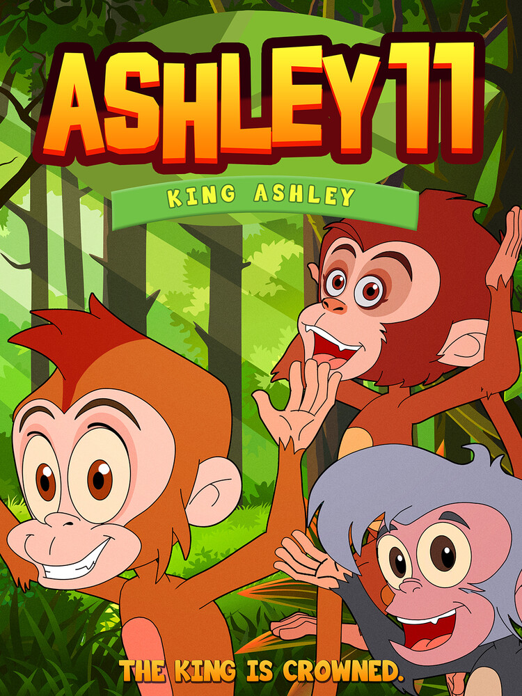 Ashley 11: King Ashley - Ashley 11: King Ashley