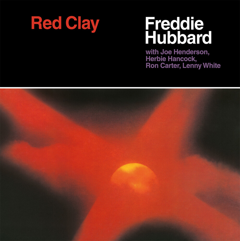 Freddie Hubbard - Red Clay (Can)