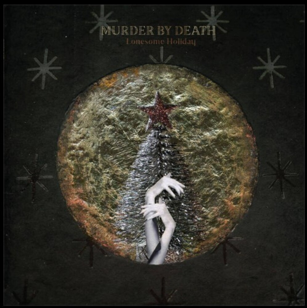 Murder By Death - Lonesome Holiday