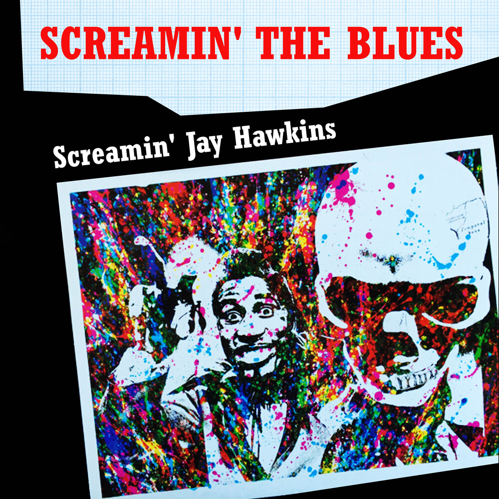 Screamin Hawkins  Jay - Screamin' The Blues (Mod)