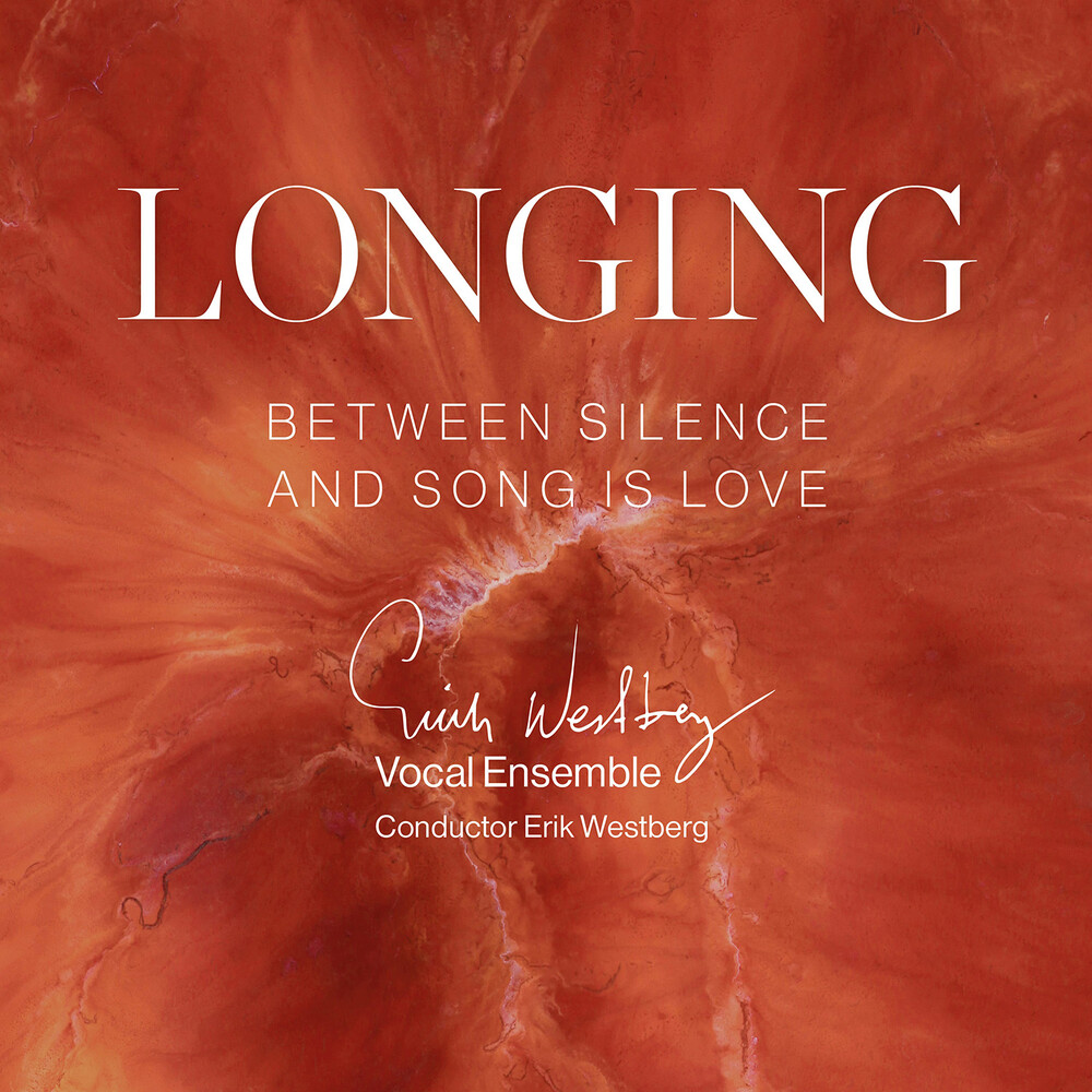 Aulin / Jersild / Erik Westberg Vokalensemble - Longing