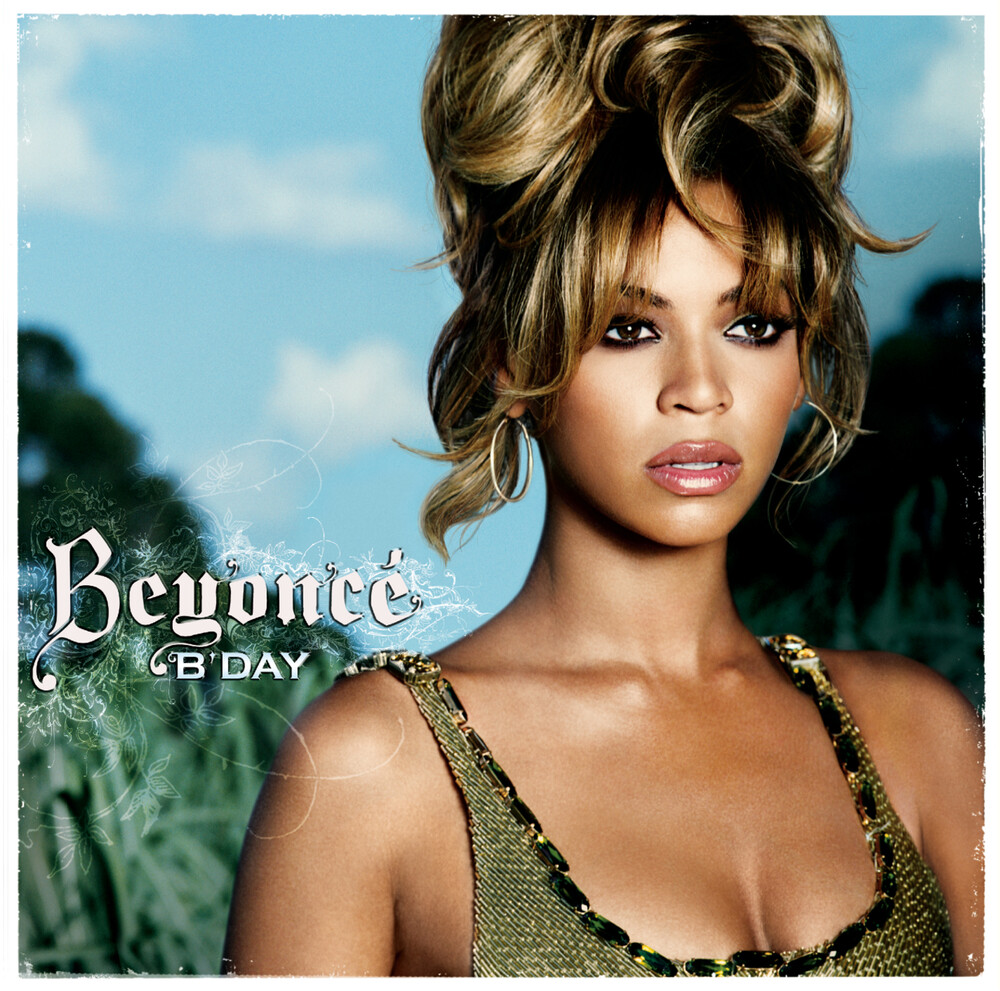 Beyonce - B'day