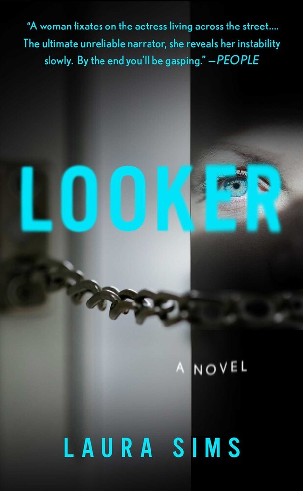 Sims, Laura - Looker: A Novel