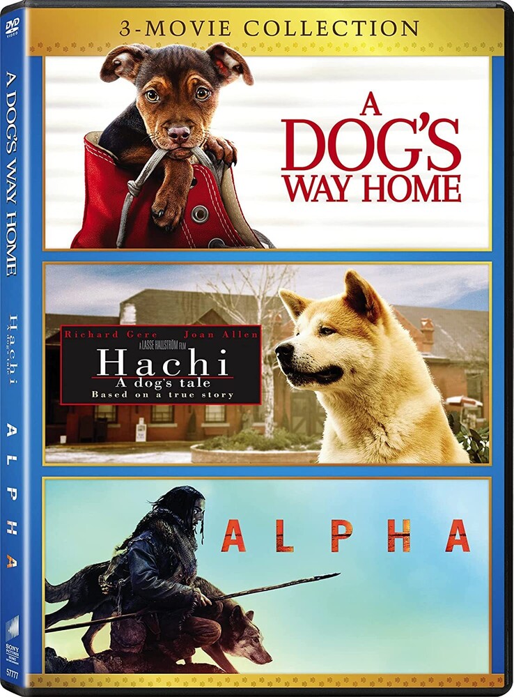 Alpha (2018) / Dog's Way Home / Hachi: Dog's Tale - Alpha (2018) / Dog's Way Home / Hachi: Dog's Tale