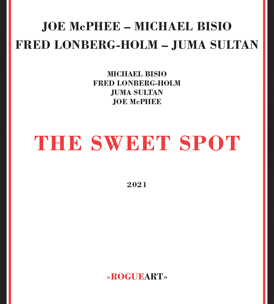 McPhee, Joe / Bisio, Michael / Lonberg-Holm, Fre - Sweet Spot