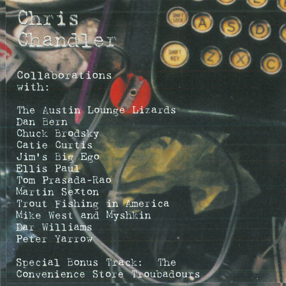 Chris Chandler - Collaborations