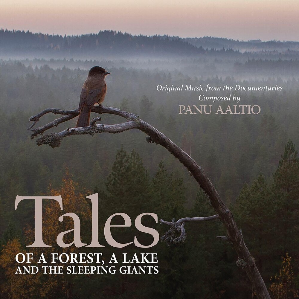 Panu Aaltio  (Ita) - Tales Of A Forest A Lake & The Sleeping Giants