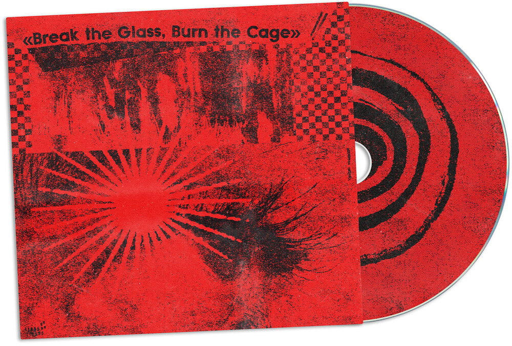 Break The Glass Burn The Cage / Various - Break The Glass Burn The Cage / Various