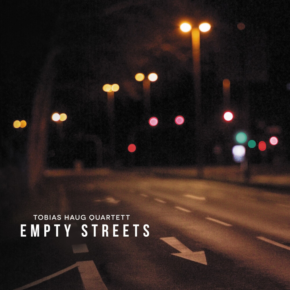 Tobias Haug Quartett - Empty Streets