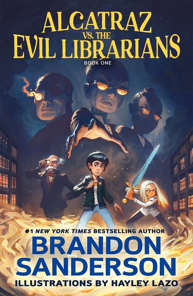 Brandon Sanderson  / Lazo,Hayley - Alcatraz Vs The Evil Librarians (Ppbk) (Ill)