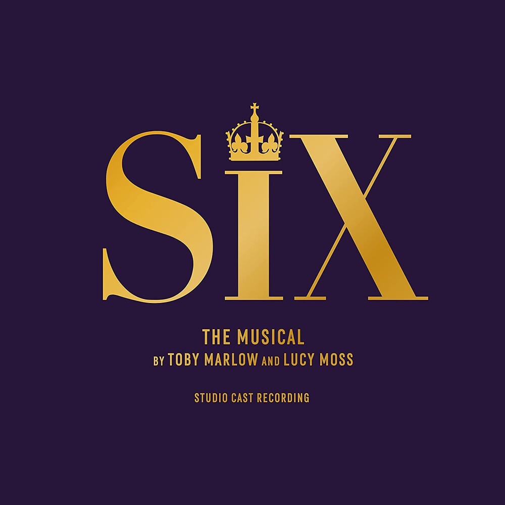 Six: The Musical / O.C.R. - Six: The Musical / O.C.R. [Deluxe] (Uk)