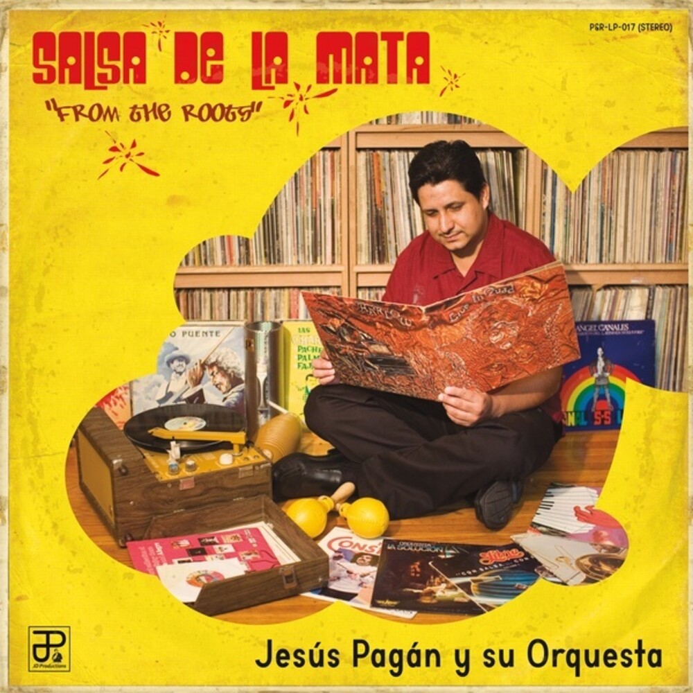 Pagan, Jesus - Salsa De La Mata: From The Roots