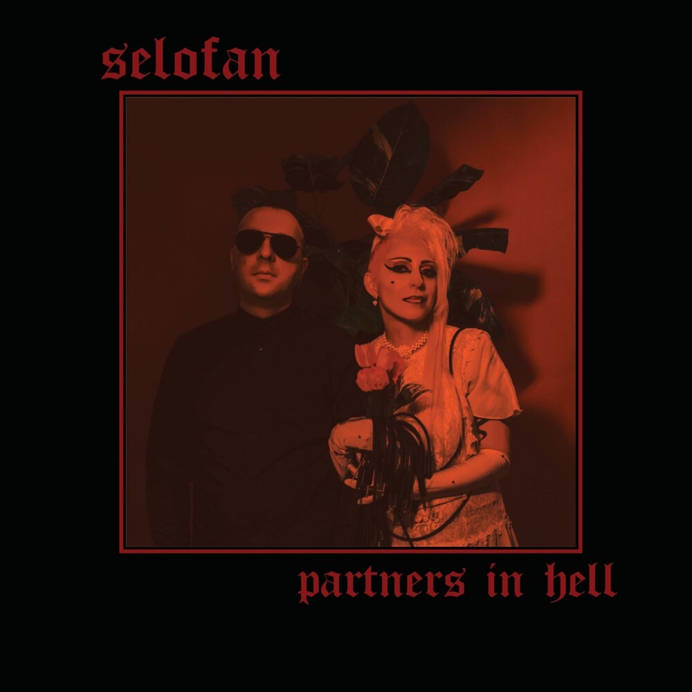 Selofan - Partners In Hell (Blk) [Colored Vinyl] [Limited Edition] (Red) (Uk)