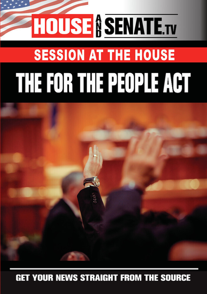 For the People Act - The For The People Act