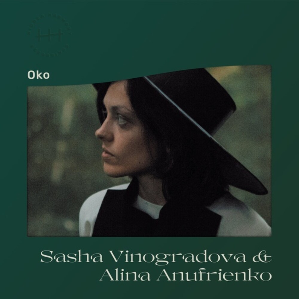 Sasha Vinogradova  / Anufrienko,Alina - Oko
