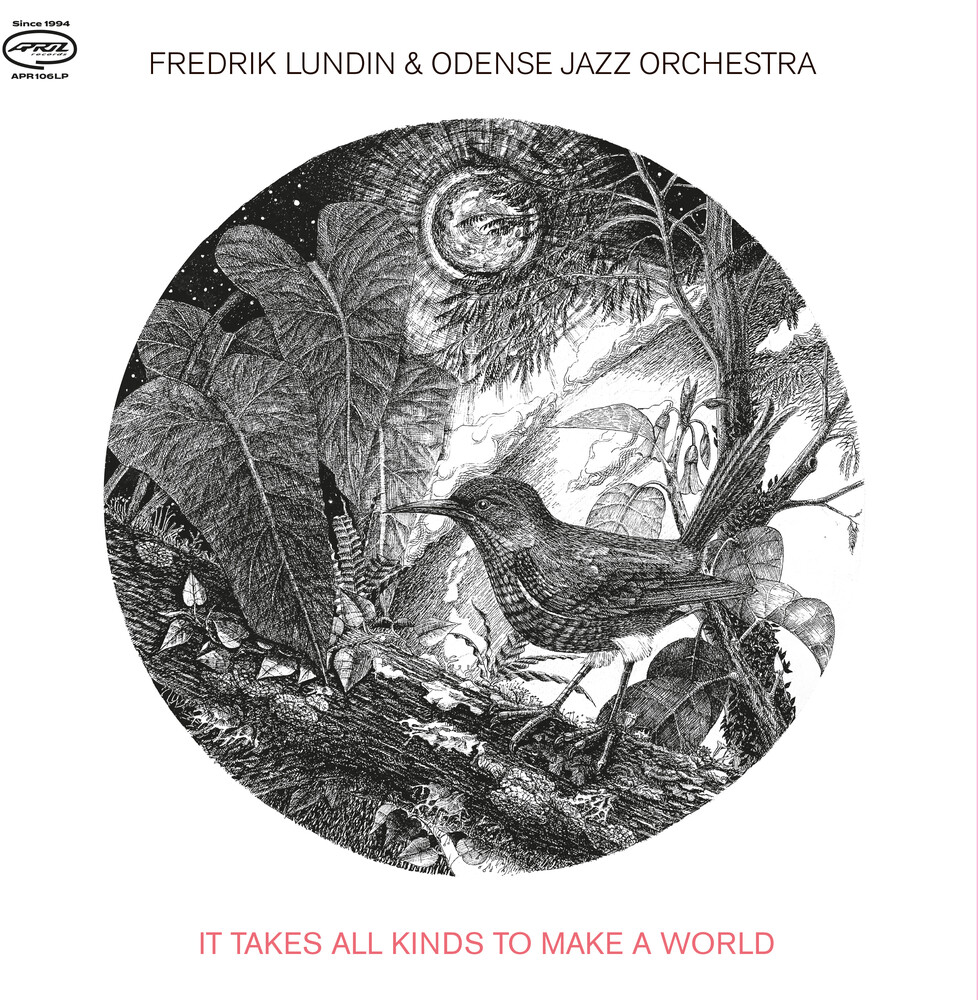 Fredrik Lundin  & Odense Jazz Orchestra - It Takes All Kinds To Make A World
