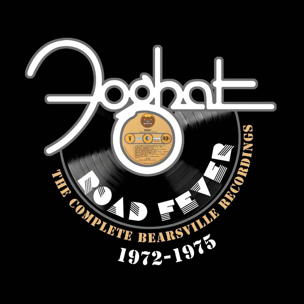 Foghat - Road Fever: Complete Bearsville Recordings 1972-75