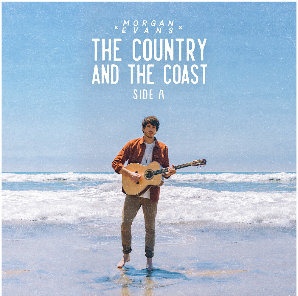 Morgan Evans - The Country And The Coast Side A