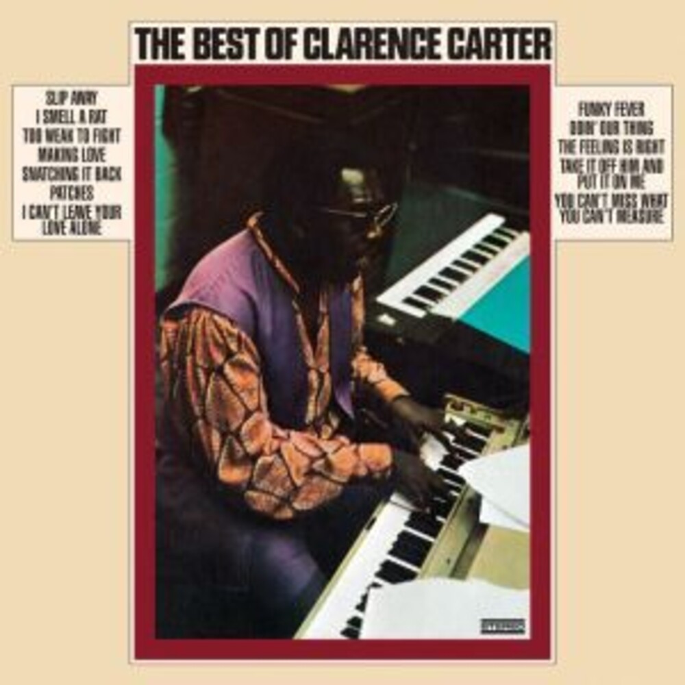 Clarence Carter - Best Of Clarence Carter (Audp) [Limited Edition] [180 Gram]