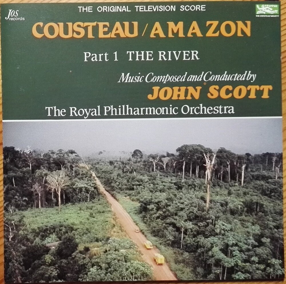 John Scott  (Ita) - Cousteau: Amazon Part I: The River / O.S.T. (Ita)