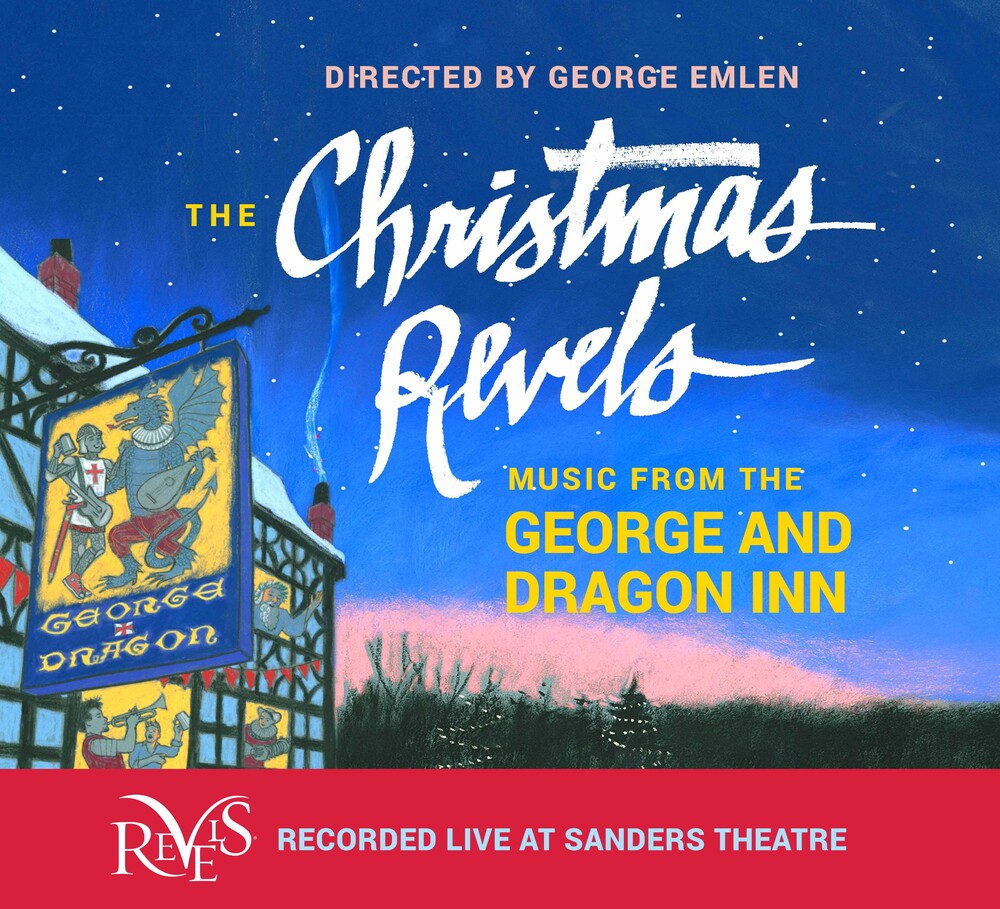 The Christmas Revels - Music From The George & Dragon Inn / Various