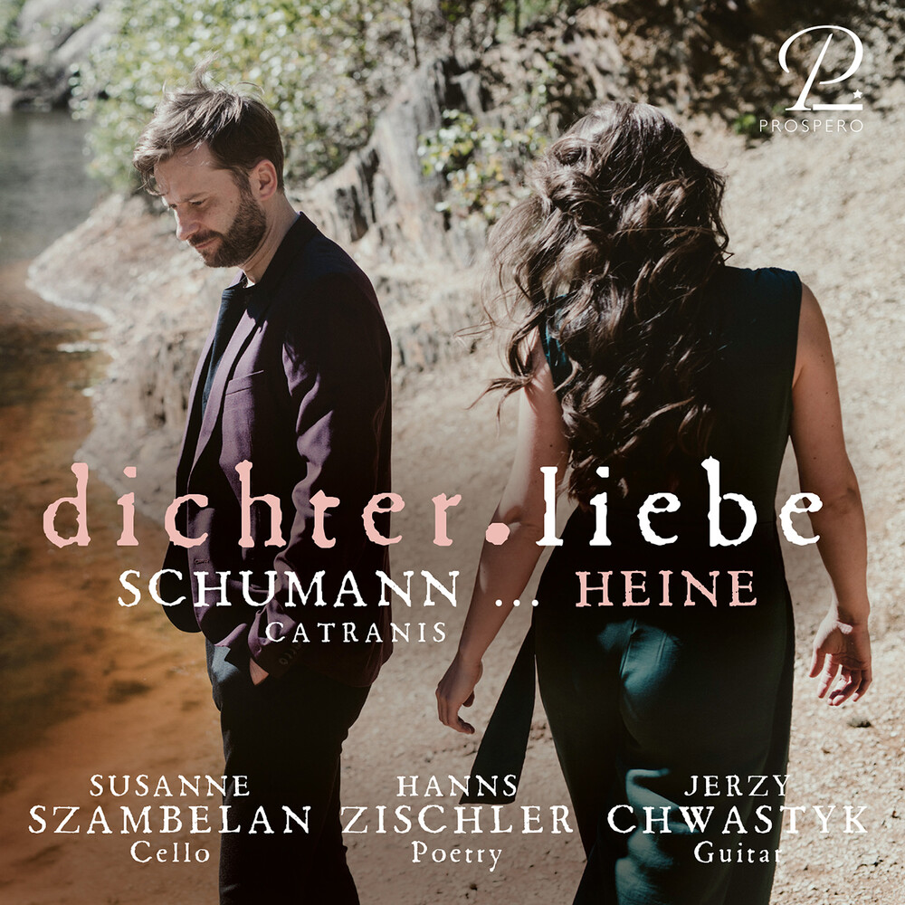 Schumann / Chwastyk / Szambelan - Dichter Liebe