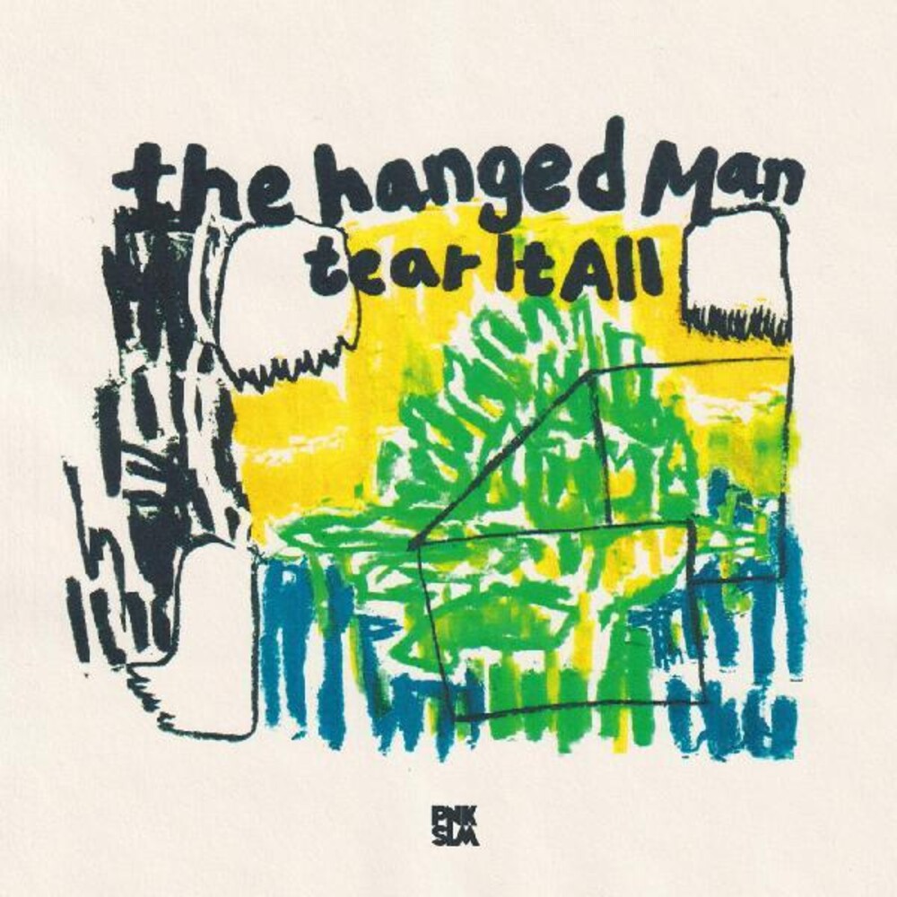 Hanged Man - Tear It All (Uk)