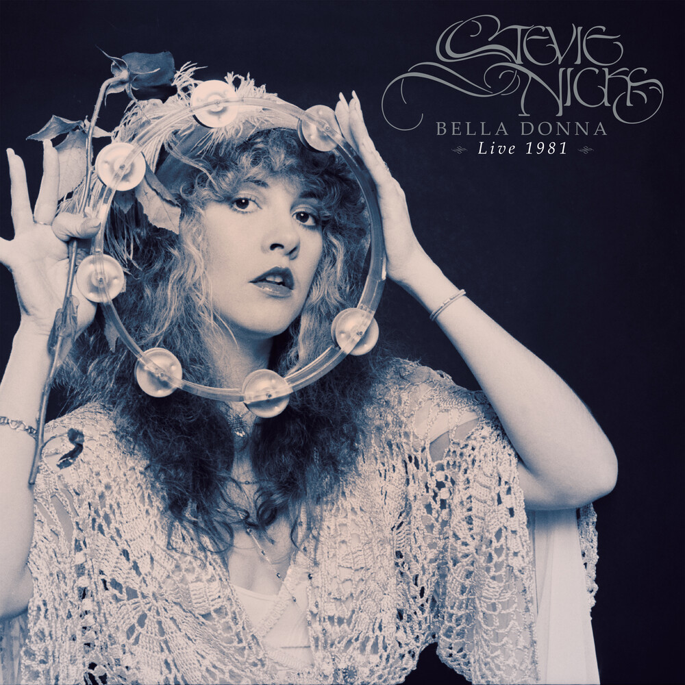 Stevie Nicks - Bella Donna Live 1981 [RSD 2023]