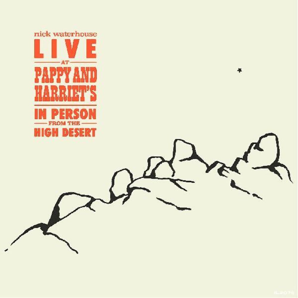  - Live At Pappy & Harriet's: In Person From The High Desert