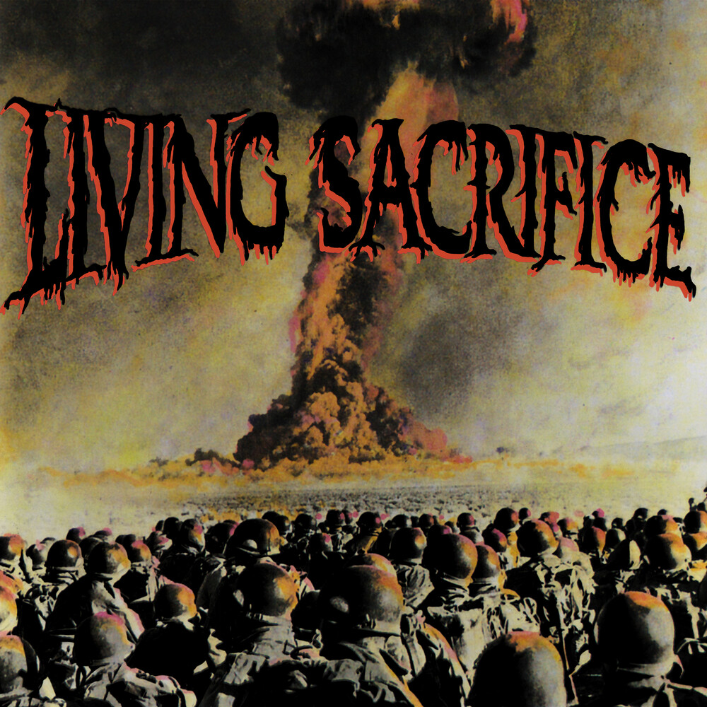 Living Sacrifice - Living Sacrifice (30th Anniversary Edition)