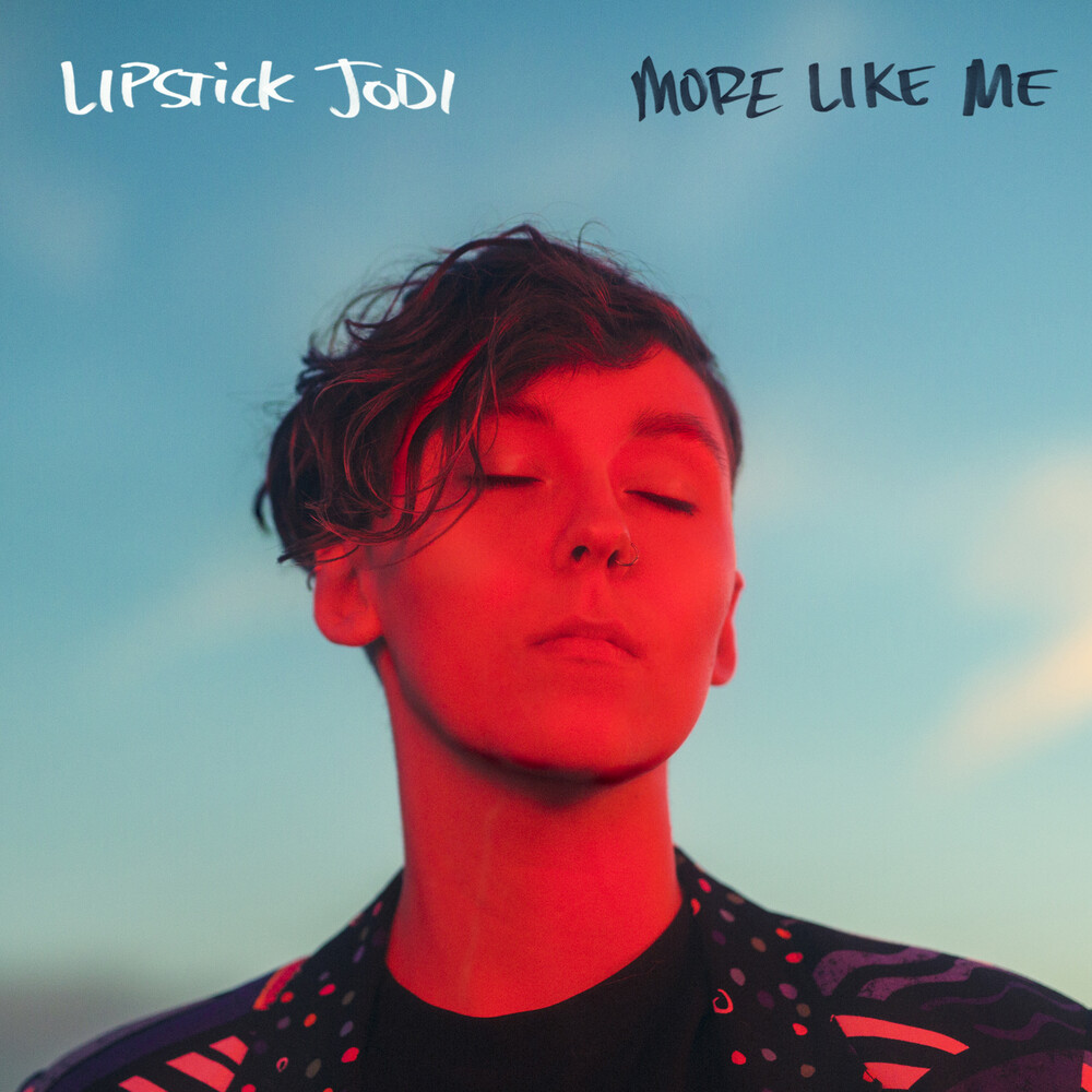 Lipstick Jodi - More Like Me (Red Translucent Vinyl) [Colored Vinyl] (Red)