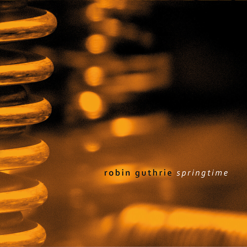 Robin Guthrie - Springtime (Ep) [Limited Edition] [Digipak]