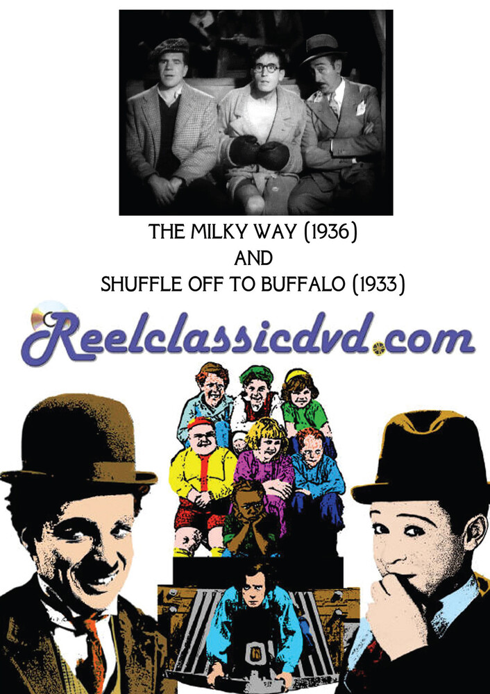 Milky Way (1936) and Shuffle Off to Buffalo (1933) - THE MILKY WAY (1936) and SHUFFLE OFF TO BUFFALO (1933)