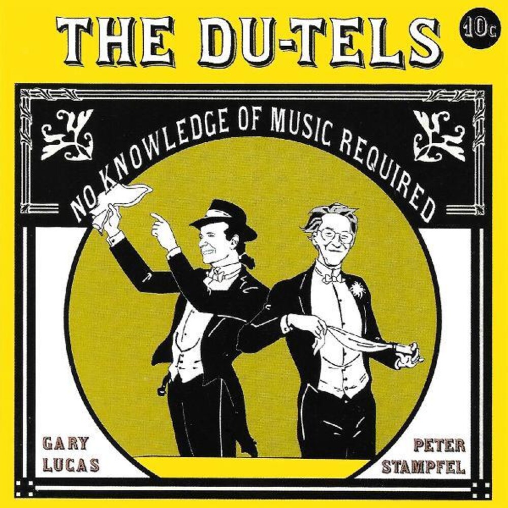Du-Tels - No Knowledge Of Music Required [Deluxe]